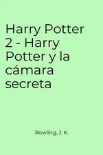 Harry Potter 2 - Harry Potter y la cámara secreta cover image